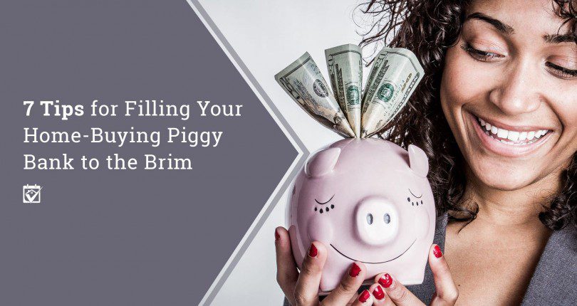 Seven Excellent Strategies To Start Saving For Your Dream Home