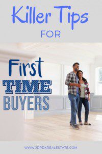 11 Tips For First Time Home Buyers