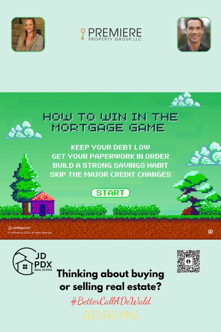 Success in the Homebuying Game. A retro video game-themed real estate graphic titled “How to Win in the Mortgage Game.” The top half of the image features pixel art with a green background, trees, clouds, a small house, and a “START” button. Tips are listed in white pixel font: “Keep your debt low, Get your paperwork in order, Build a strong savings habit, Skip the major credit changes.”