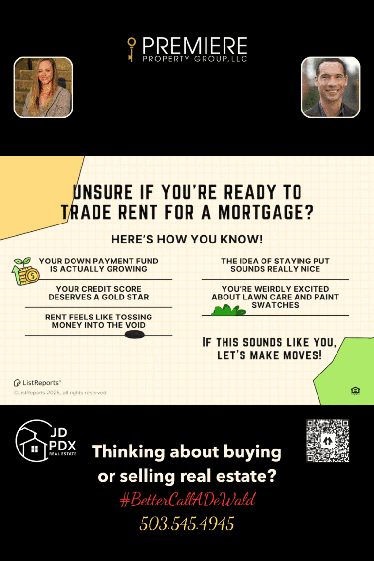 Time to Trade Rent For a Mortgage. A real estate graphic titled “Unsure if You’re Ready to Trade Rent for a Mortgage?” lists humorous and relatable signs you're ready to buy a home: your down payment fund is growing, your credit score is strong, rent feels like tossing money into the void, the idea of staying put sounds nice, and you're excited about lawn care and paint swatches.