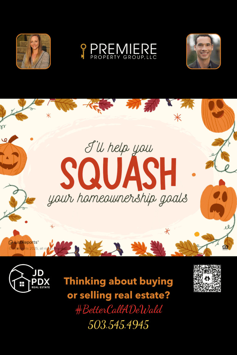 Carve Out a Fresh Start This Fall Find Your Perfect Home. Fall-themed graphic with pumpkins and leaves promoting real estate help from JD PDX Real Estate and Premiere Property Group.